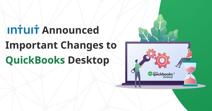 QuickBooks Desktop Changes