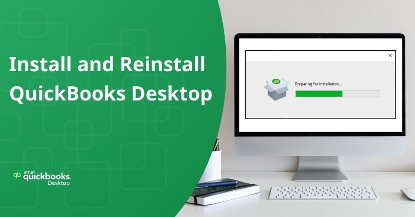 Install and Reinstall QuickBooks Desktop