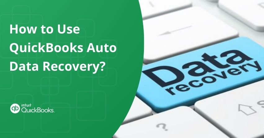 QuickBooks Auto Data Recovery
