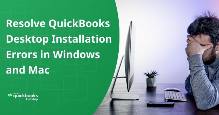 QuickBooks Desktop Installation Errors