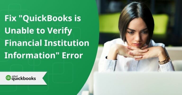 QuickBooks Unable to Verify Financial Institution Information