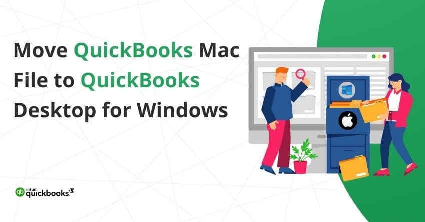 Move QuickBooks Mac File to QuickBooks Desktop