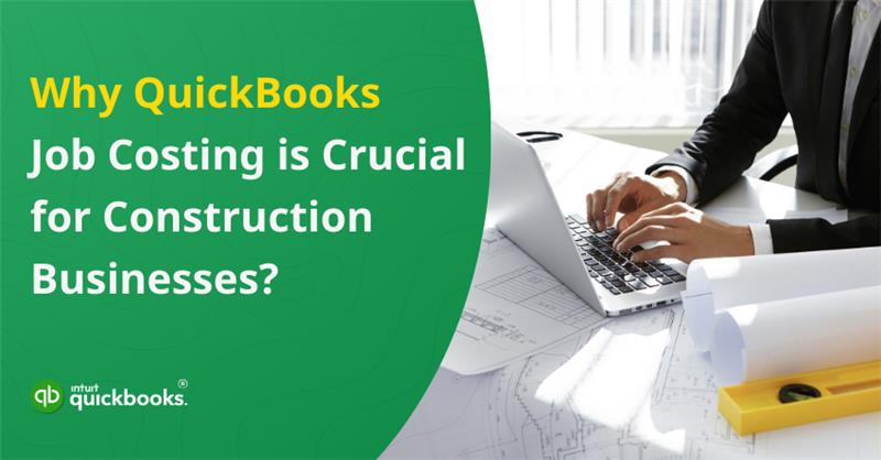 QuickBooks Construction Job Costing
