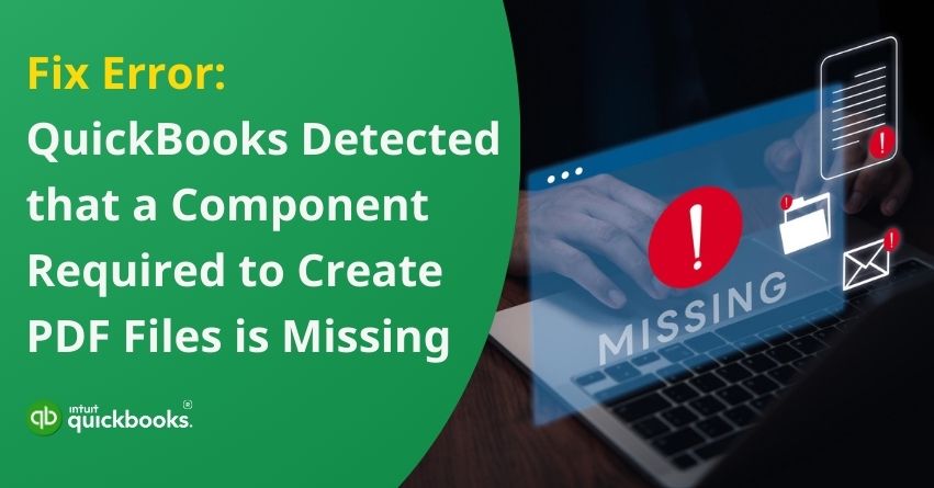 QuickBooks Missing PDF Component