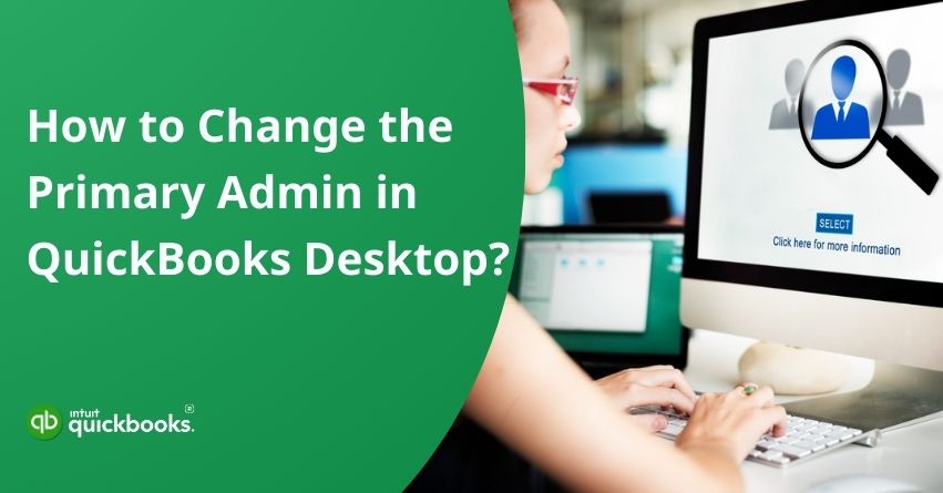 Change Primary Admin in QuickBooks
