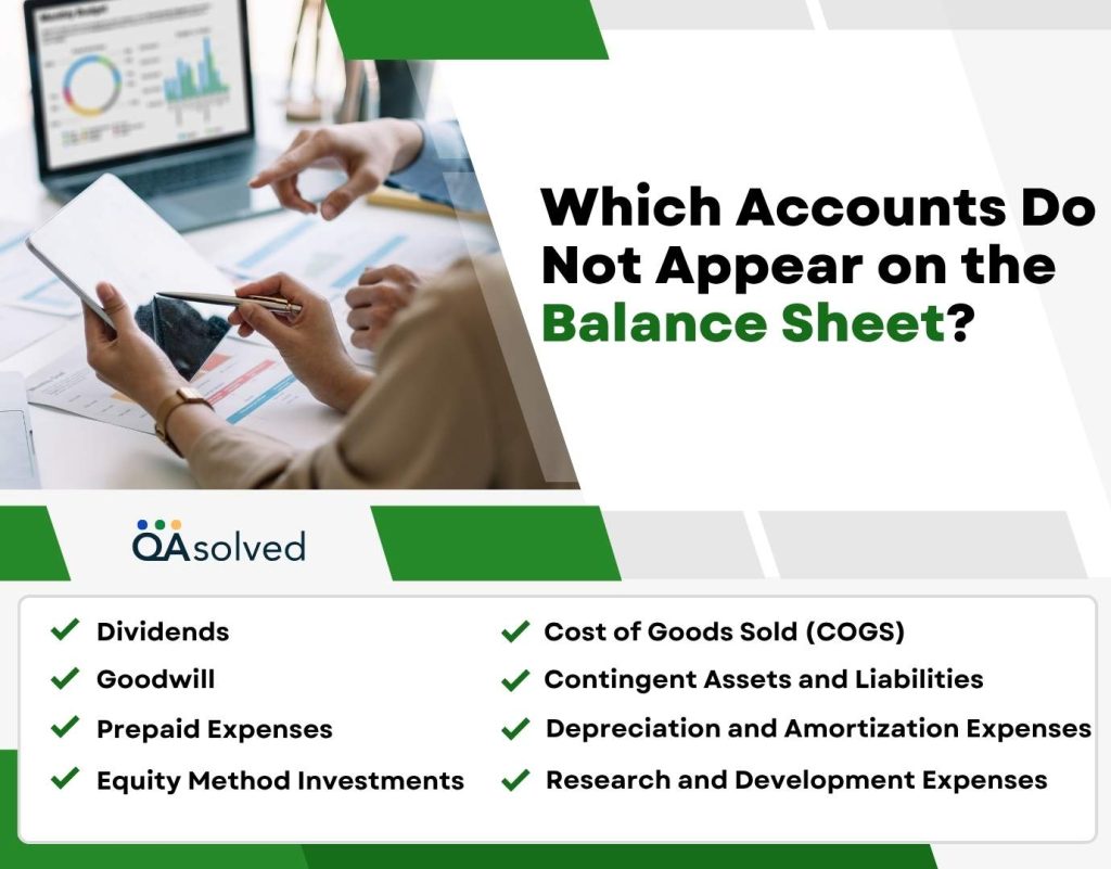 Accounts Do Not Appear on Balance Sheet