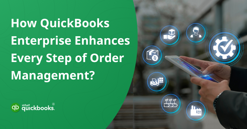 QuickBooks Enterprise for Order Management