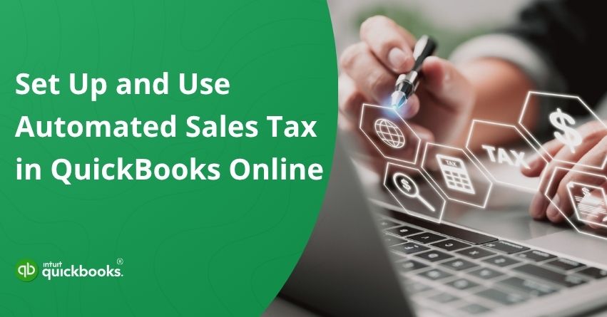 Automated Sales Tax in QuickBooks Online?