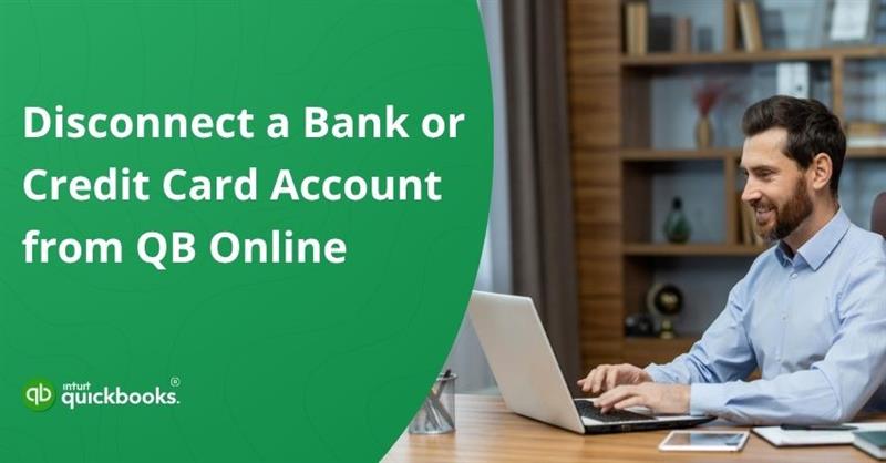 Disconnect Bank Account from QuickBooks Online