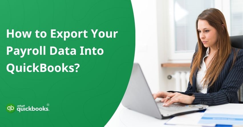 Export Payroll Data into QuickBooks