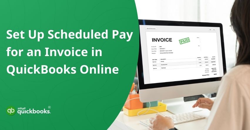 Scheduled Pay in QuickBooks Online