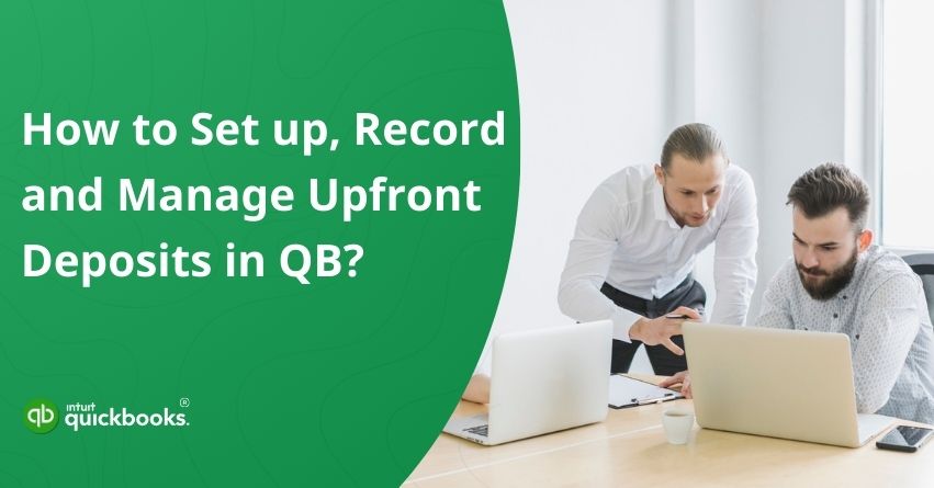 Upfront Deposits in QuickBooks