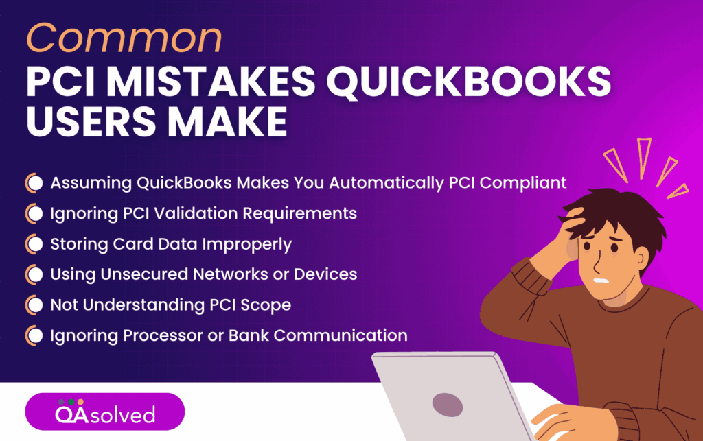 PCI Mistakes QuickBooks Users Make